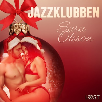 18. december: Jazzklubben – en erotisk julekalender – omslag til lydbogen af Sara Olsson