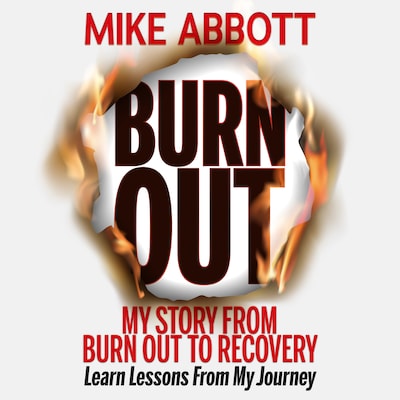 Burn Out – omslag till ljudboken av Mike Abbott