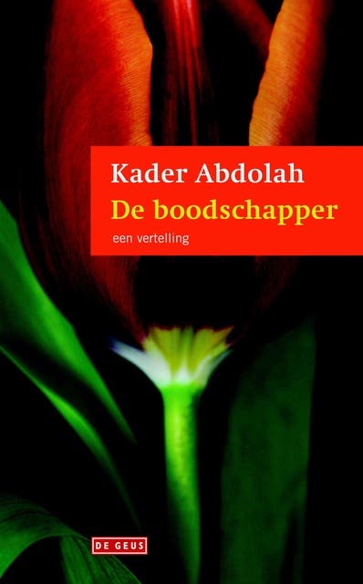 De boodschapper: een vertelling