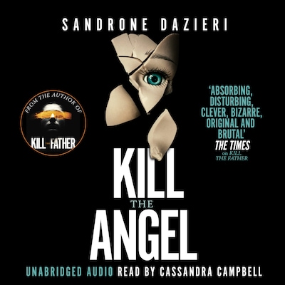 Kill the Angel – omslag til lydbogen af Sandrone Dazieri