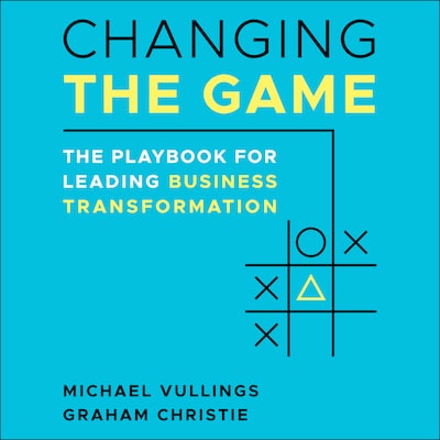 Changing the Game – omslag til lydbogen af Graham Christie, Michael L. Vullings
