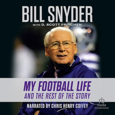 Bill Snyder – omslag til lydbogen af Bill Snyder, D. Scott Fritchen