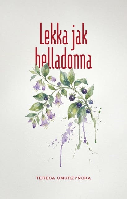 Lekka jak belladonna