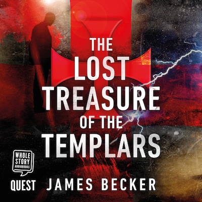 The Lost Treasure of the Templars – omslag til lydbogen af James Becker