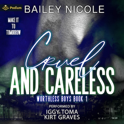 Cruel and Careless – omslag til lydbogen af Bailey Nicole