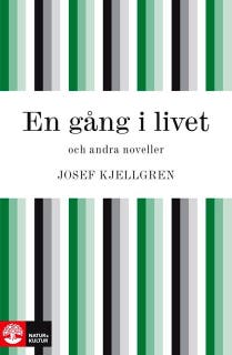 En gång i livet och andra noveller – omslag till ljudboken av Josef Kjellgren