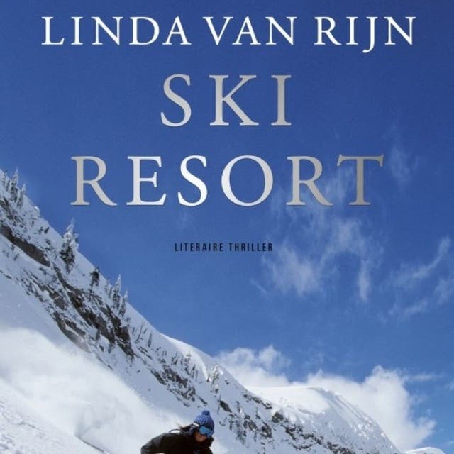 Ski resort – omslag van het luisterboek van Linda van Rijn