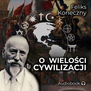 O wielości cywilizacji