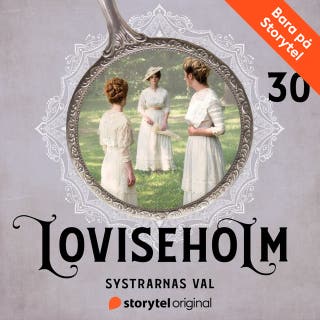 Del 30 – Systrarnas val