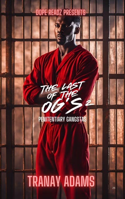 The Last of the Og's 2: Penitentiary Gangstas – omslag til lydbogen af Tranay Adams