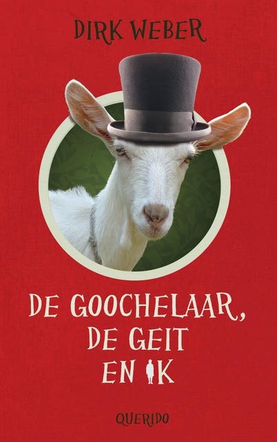 De goochelaar, de geit en ik – omslag van het luisterboek van Dirk Weber