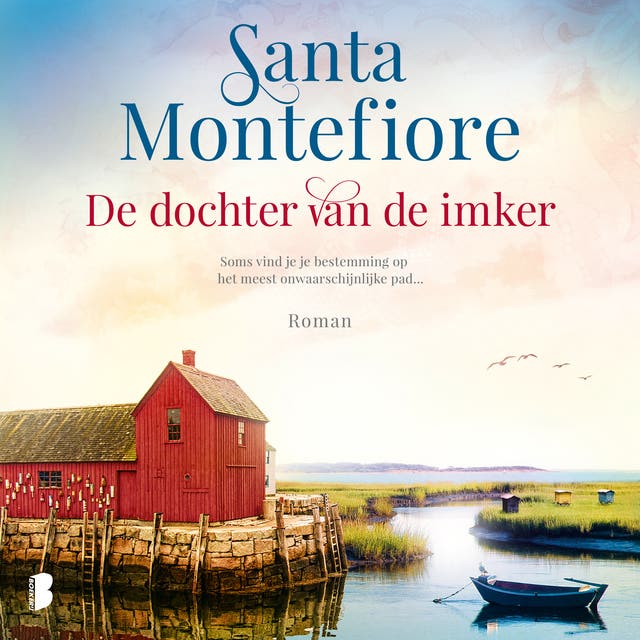 De dochter van de imker: Soms vind je je bestemming op het meest onwaarschijnlijke pad…