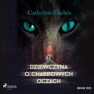 Dziewczyna o chabrowych oczach – okładka audiobooka, autor Catherine Cachée
