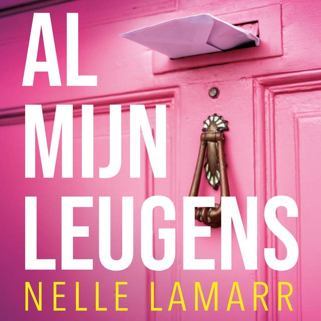 Al mijn leugens