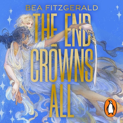 The End Crowns All – omslag til lydbogen af Bea Fitzgerald