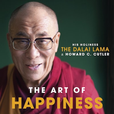 The Art of Happiness – omslag til lydbogen af Howard C. Cutler, Dalai Lama, Howard Cutler