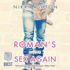 Roman's Having Sex Again – okładka audiobooka, autor Nikki Ashton