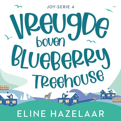 Vreugde boven Blueberry Treehouse
