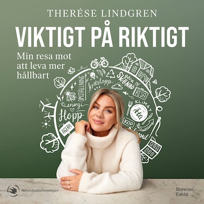 Viktigt på riktigt : min resa mot att leva mer hållbart