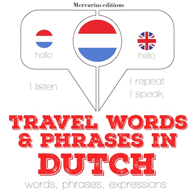 Travel words and phrases in Dutch