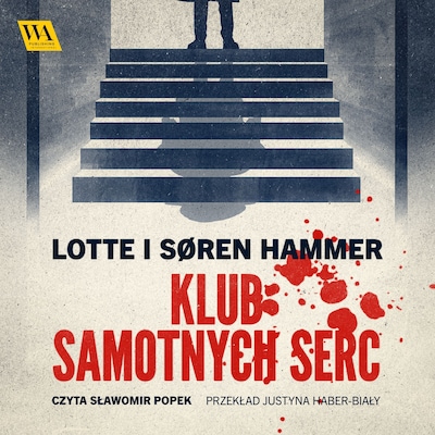 Klub samotnych serc – okładka audiobooka, autor Lotte Hammer, Soren Hammer