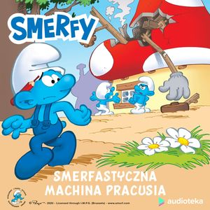 Smerfastyczna machina Pracusia – okładka audiobooka, autor Peyo