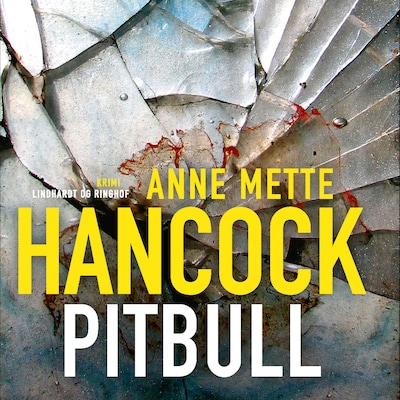 Pitbull – omslag til lydbogen af Anne Mette Hancock
