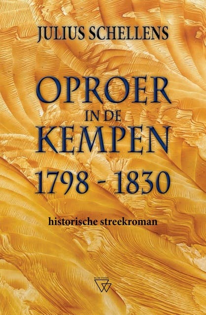 Oproer in de Kempen 1798-1930 – omslag van het luisterboek van Julius Schellens