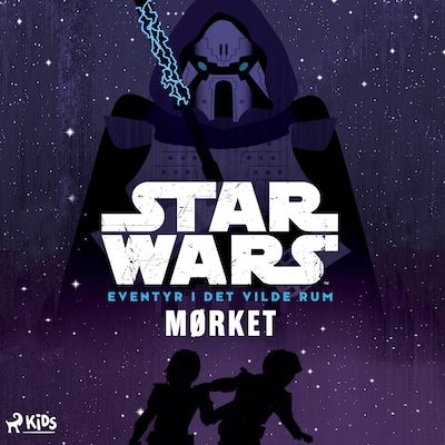 Star Wars: Eventyr i det vilde rum – Mørket – omslag til lydbogen af Star Wars