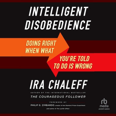 Intelligent Disobedience – omslag til lydbogen af Ira Chaleff