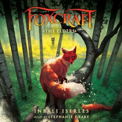 The Elders - Foxcraft 2 (Unabridged) – omslag til lydbogen af Inbali Iserles