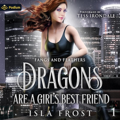 Dragons Are a Girl's Best Friend – omslag til lydbogen af Isla Frost
