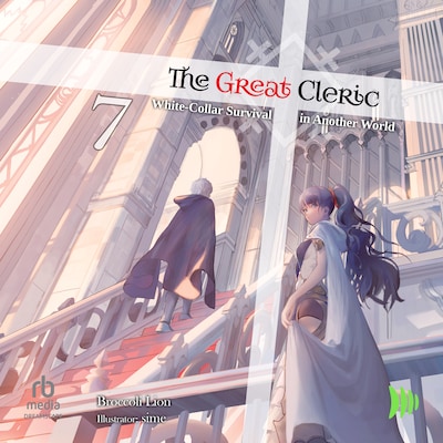 The Great Cleric: Volume 7 – omslag til lydbogen af Broccoli Lion