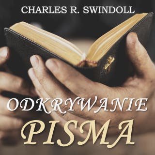 Odkrywanie Pisma – okładka audiobooka, autor Charles R. Swindoll