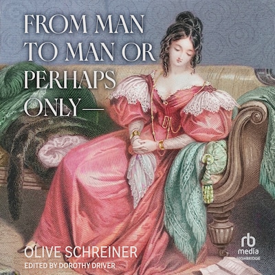 From Man to Man or Perhaps Only— – omslag til lydbogen af Olive Schreiner