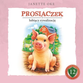 PROSIACZEK lubiący rywalizację – okładka audiobooka, autor Janette Oke
