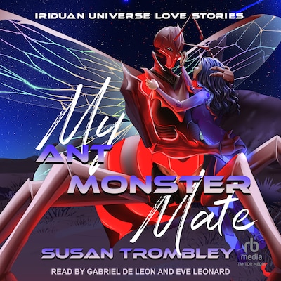 My Ant Monster Mate – omslag til lydbogen af Susan Trombley