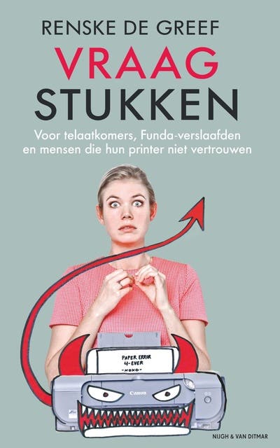 Vraagstukken: voor telaatkomers, funda-verslaafden en mensen die hun printer niet vertrouwen – omslag van het luisterboek van Renske de Greef