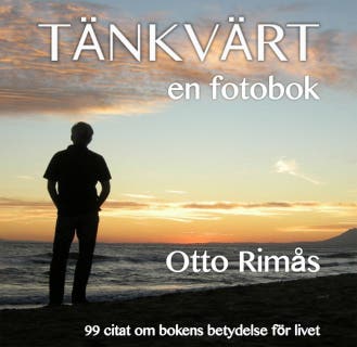 Tänkvärt - en fotobok