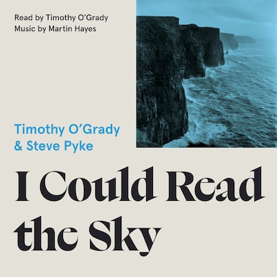 I Could Read the Sky (Unabridged) – okładka audiobooka, autor Timothy O'Grady