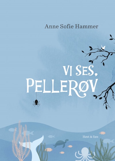 Vi ses, Pellerøv – omslag til lydbogen af Anne Sofie Hammer