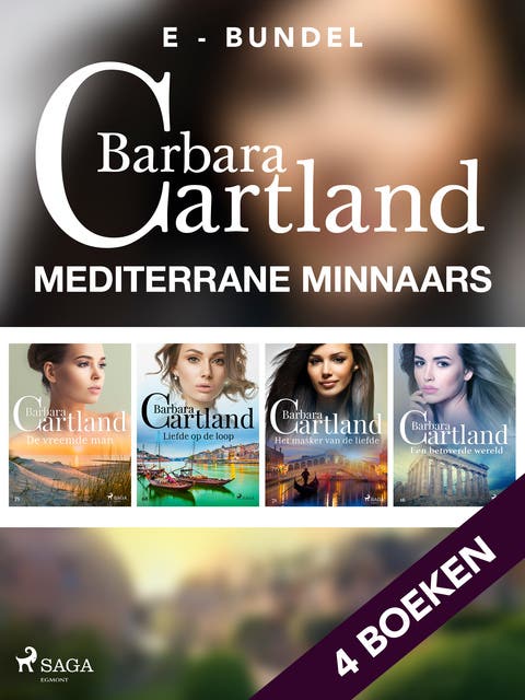 Mediterrane minnaars: Liefde op de loop / Een betoverde wereld / De vreemde man / Het masker van de liefde