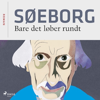 Bare det løber rundt – omslag til lydbogen af Finn Søeborg