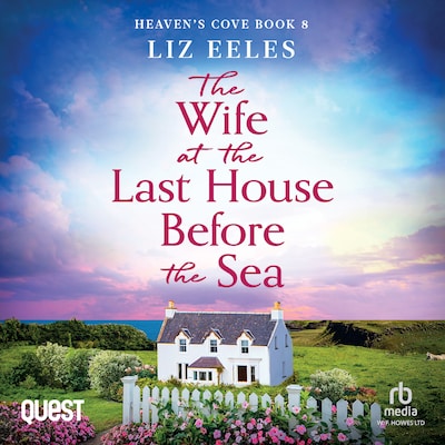 The Wife at the Last house Before the Sea – omslag til lydbogen af Liz Eeles