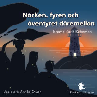 Näcken, fyren och äventyret däremellan – omslag till ljudboken av Emma-Karin Rehnman