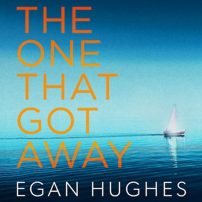 The One That Got Away