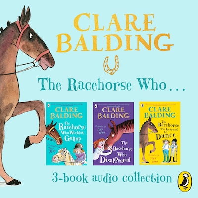The Racehorse Who… Collection – omslag til lydbogen af Clare Balding