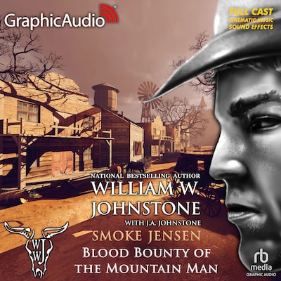 Blood Bounty of the Mountain Man [Dramatized Adaptation] – omslag til lydbogen af William W. Johnstone, J.A. Johnstone