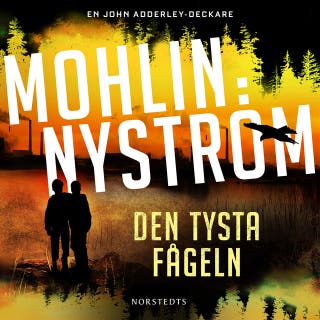 Den tysta fågeln – omslag till ljudboken av Peter Mohlin,Peter Nyström