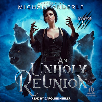 An Unholy Reunion – omslag til lydbogen af Michael Anderle
